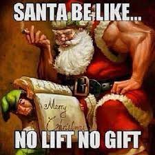 Santa Be Like Meme Holidays Christmas Laughs Christmas Humor Cartoon Art Funny Images Cool Images Santa Be Workout Quotes Funny Christmas Workout Workout Humor