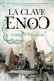 El libro de enoc (o libro de henoc, abreviado 1 enoc) es un libro intertestamentario, que forma parte del canon de la biblia de la iglesia ortodoxa etíope pero no es reconocido como canónico por las demás iglesias cristianas. Leer La Clave Enoc De Enrique Villegas Becerril Libro Completo Online Gratis