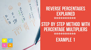Reverse Percentages Explained Step By Step Method Worked Example 2 Youtube