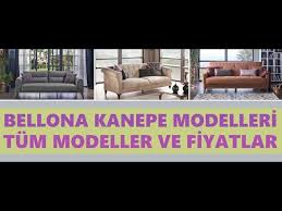 Tarzıyla fark yaratan kanepe modelleri. Bellona Kanepe Cesitleri Ve Fiyatlari 2019 Tum Modeller Youtube