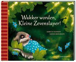 wakker worden kleine zevenslaper wakker worden prentenboeken dieren