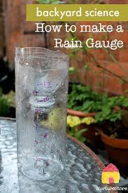 Kids can draw or write on a piece of paper and use it to decorate the rain jar to make it feel extra special (just be sure to cover the paper with clear tape to keep it dry in the rain). How To Make A Rain Gauge Backyard Science Experiment Nurturestore