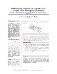 What do participants have to say? Healthy Eating Programs For People Who Take Clozapine What Do