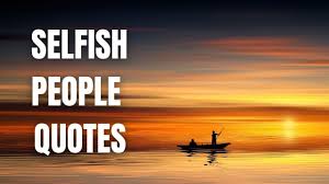 We did not find results for: Selfish People Quotes Mindset Motivation Youtube