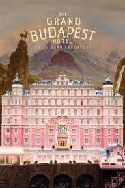 The Grand Budapest Hotel 2014 Pelicula Completa En Espanol Latino Castelano Hd 720p 1080p Grand Budapest Hotel Poster Grand Budapest Hotel Budapest Hotel