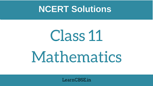 Ncert Solutions For Class 11 Maths Learn Cbse Maths Ncert Solutions Math Textbook Math