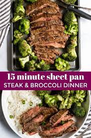 15 Minute Sheet Pan Steak And Broccoli Dinner Recipe Steak And Broccoli Flank Steak Recipes Steak Dinner