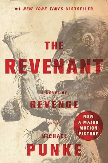 Amazon.com: The Revenant: A Novel of Revenge: 9781250101198: Punke,  Michael: Books
