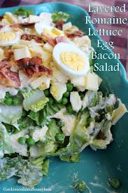 Layered Romaine Lettuce Bacon Egg Salad Garden Seeds And Honey Bees Bacon Egg Salad Romaine Lettuce Salad Recipes Lettuce Salad Recipes