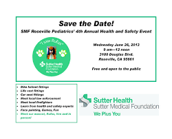 Smf S Pediatric Office In Roseville Is Hosting Its Fourth Annual Health And Safety Fair From 9 A M Noon On June 26 Health And Safety Pediatrics Prepare Kids