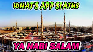 Naat Status Ya Nabi Salam Alayka Ya Habibi Naat Whatsapp Status Status Cn Tower Youtube