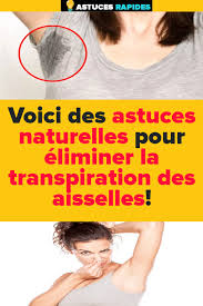 Voici Des Astuces Naturelles Pour Eliminer La Transpiration Des Aisselles Info Health Image