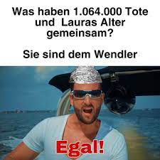 Ein videozusammenschnitt aus dem musikvideo zum lied „egal von michael wendler und zwei anglern sorgte für die bekanntheit des memes. Zugespielt On Twitter Attilanews Https T Co Kwbpzjype8 Twitter