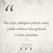 Bilmelisiniz ki cemil meriç sözleri çok değerlidir hepimiz için ?☺?? I Wonder A Lot Her Seyin Yoklugunu Cekmeli Insan Yokluk