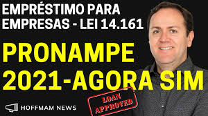Novidades podem beneficiar empresas em 2021. Pronampe 2021 Lei 14161 21 Publicada Emprestimo A Juros Mais Baixos Para Empresas Pronampe Video En Contexto
