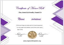 We offer a free online certificate maker that allows you to select any border, edit text, and add images for free. 11 Free Honor Roll Certificate Templates My Word Templates