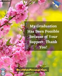 Thank you images for friends and family. Thank You Messages For Family And Friends On My Graduation In 2021