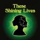 These Shining Lives April 25 at 2:00 event in Costa Mesa, CA
