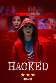 Watch Hacked Full Movie Online In Hd Find Where To Watch It Online On Justdial