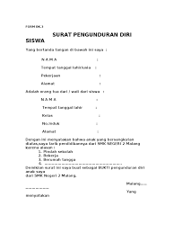 Biasanya surat ini dilengkapi dengan materai sebagai penguat kepercayaan dan agar terlihat kredibel. Form Bk 3 Surat Pengunduran Diri Siswa