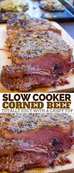 Corned beef cooks well in a slow cooker or instant pot. Crispy Slow Cooker Corned Beef Dinner Then Dessert