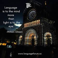 As Light Allows The Eye To See Language Is Needed For The Mind To Think And As Different Colored Light Makes The In 2020 Learning Languages Learn English Mindfulness