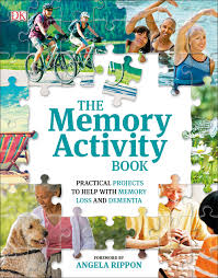 Types of dementia include alzheimer's disease and vascular dementia. The Memory Activity Book Practical Projects To Help With Memory Loss And Dementia Amazon Co Uk Dk Lambert Helen Rippon Angela Aarp Dk Ipl 9780241301982 Books