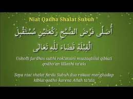 Niat Qadha Shalat Subuh Dan Artinya Youtube Dan Youtube Karena
