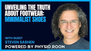 Unveiling the Truth About Footwear: Minimalist Shoes with Steven Sashen