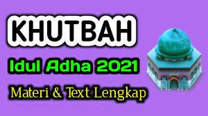 Bagi anda yang ingin berkhutbah atau bertugas memberikan khutbah saat shalat id, berikut contoh naskah khutbah idul adha 1442 h/2021. Khutbah Idul Adha 2021 Materi Lengkap Text Arab Latin Buat Pemula Youtube
