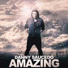I'm feeling great, i'm feeling awesome / and i can't wait, gotta get mo. Amazing Danny Saucedo Song Wikipedia