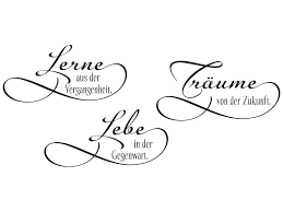 Vermutungen in der gegenwart (tiago wird wohl zu hause sein. Lerne Aus Der Vergangenheit Wandtattoo Traume Von Der Zukunft