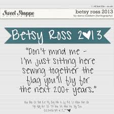 Find, read, and share betsy ross quotations. Betsy Ross Famous Quotes Quotesgram