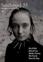 Amazon.com: Southword 35: New International Writing.: 9781905002603:  Cotter, Patrick, de Waal, Kit, Tawada, Yoko, Levy, Deborah, van Booy,  Simon, Sweeney, Matthew, Noonan, Mary, McVeigh, Paul: Books