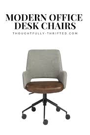 Modern Industrial Office Chair Roundup Miranda Schroeder Wooden Office Chair Industrial Office Chairs Tufted Office Chair