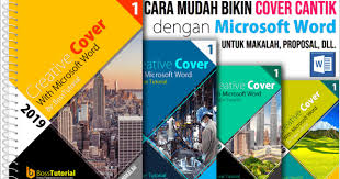 Maybe you would like to learn more about one of these? Cara Mudah Membuat Cover Cantik Dengan Microsoft Word Pakar Tutorial