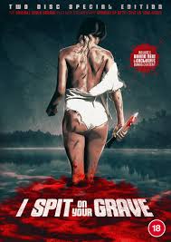 It was directed by steven r. I Spit On Your Grave The Complete Collection Starburst Magazine