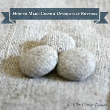 Maybe you would like to learn more about one of these? How To Make Custom Upholstery Buttons Tutorial By Whitecottageboutique Com Custom Upholstery Upholstery Diy Upholstery