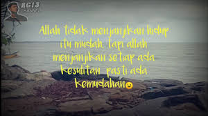 Sesungguhnya sesudah kesulitan itu ada kemudahan.. Kata Kata Setiap Kesulitan Ada Kemudahan Youtube