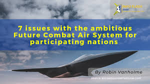 With our flex guarantee across all bookings, you can book your trip with confidence. Seven Issues With The Ambitious Future Combat Air System For Participating Nations Finabel