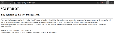 503 Errors On Developer Hub Cannot Access Site Developer Hub Roblox Developer Forum