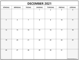 På så sätt kan dina barn börja lära sig att flytta genom kalendern och kommer att kunna lära. December 2021 Kalender Svenska Kalender December