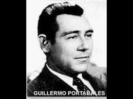 Jose Guillermo “Guillermo Portabales” Quesada (1911-1970)