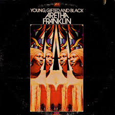 Aretha franklin held a position that no other black female could by 1972. Aretha Franklin Young Gifted And Black Vinyl Lp 1972 Us Original Hhv