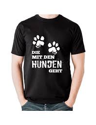Bild nicht verfügbar für diese variante sind keine fotos verfügbar. Die Mit Den Hunden Geht T Shirt Hoodie