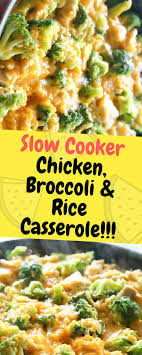 Slow Cooker Chicken Broccoli Rice Casserole One Of Food Chicken Slow Cooker Recipes Slow Cooker Broccoli Slow Cooker Chicken Rice