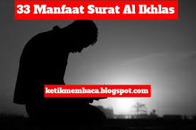 Manfaat membaca surat yasin bagi orang yang meninggal dunia. 33 Manfaat Membaca Surat Al Ikhlas Setiap Hari Sebelum Tidur