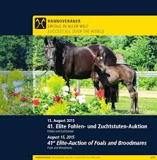 In unserer datenschutzerklärung können sie hierzu weitere informationen erhalten. 41 Elite Fohlen Und Zuchtstuten Auktion 41st Elite Auction Of Foals And Broodmares By Hannoveraner Verband Issuu