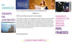 El Angelus Papa Francisco El Tiempo De Adviento Dice El Papa A La Hora Del Angelus Fiest5a De La Inmaculada Concepcio Papa Francisco Adviento Y Inmaculada