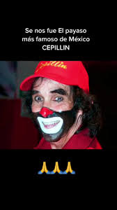 Videos De El Payaso Mas Famoso De Mexico